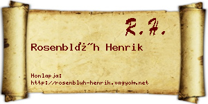 Rosenblüh Henrik névjegykártya